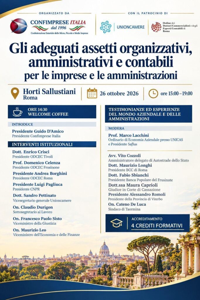 Programma completo del convegno sugli adeguati assetti organizzativi, amministrativi e contabili del 26 ottobre 2026 a Roma, con elenco dei relatori e interventi istituzionali.